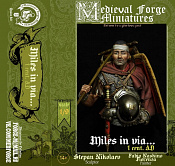 Miles in via... (1 cent. AD), 1:9, Medieval Forge Miniatures - фото