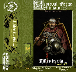 Miles in via... (1 cent. AD), 1:9, Medieval Forge Miniatures